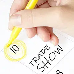Draft a trade show calendar at the beginning of the next financial year