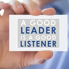 Be a Good Listener