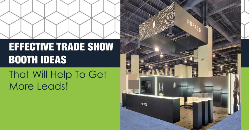 2023 Trade Show Booth Trends – Design & Technology